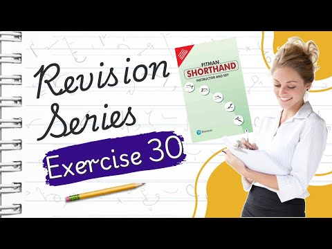 Pitman English Shorthand : Exercise -30 "REVISION SERIES" avoid common shorthand mistakes with ease!