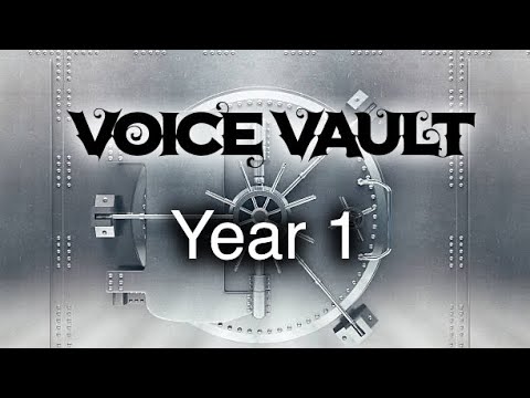 VOICE VAULT￼: ONE YEAR OF VOICE ACTING