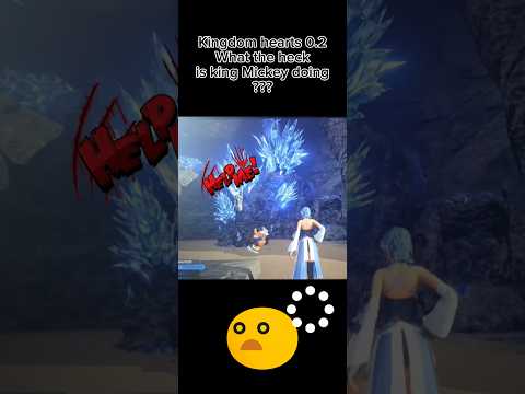 Kh0.2: What is Mickey doing! #kingdomhearts #kh2 #kh3 #kingdomheartsiifinalmix #aqua #mickey #disney