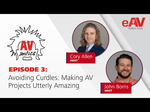 AV Antics | Avoiding Curdles: Making AV Projects Utterly Amazing