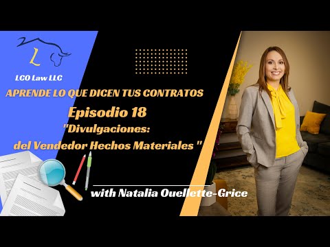 Aprende lo Que Dicen tus Contratos   Episodio 18   Divulgaciones del Vendedor   Hechos Materiales Co