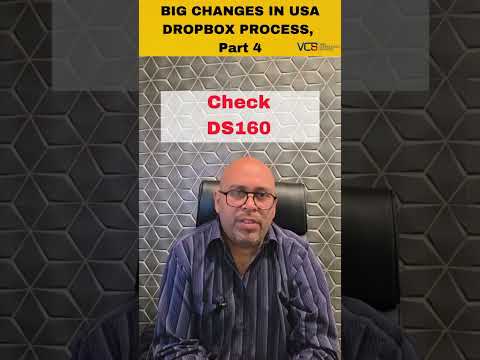 USA Visa DropBox Update Part4|VISA Consultants| US VISA | BIG Change in Process #usavisa #usa #visa