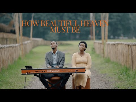 HOW BEAUTIFUL HEAVEN MUST BE - PAPI CLEVER & DORCAS  : MORNING WORSHIP 180