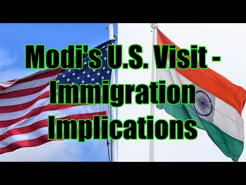 Modi's U.S. Visit - Immigration Implications