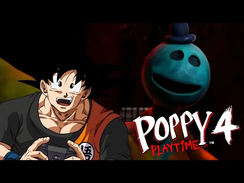 Goku Plays Poppy Playtime: Chapter 4 | A NEW FRIEND?