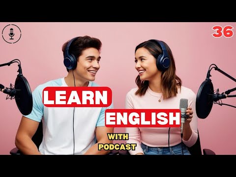 I’m Sorry, I Love You – Learning English Through Relationship Arguments! | Ep 36