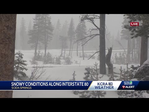 NorCal Winter Storm | A look at conditions at 5 p.m. Wednesday