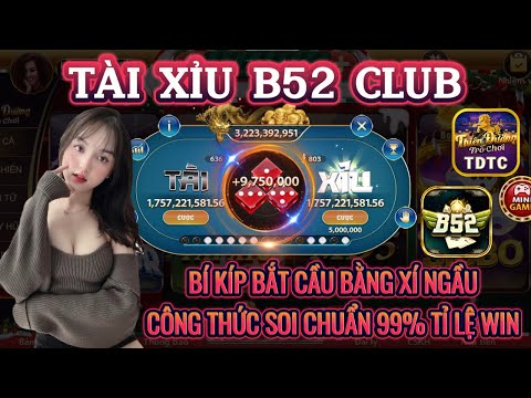 B52 club | Link tải B52 club | Bí kíp bắt cầu bằng xí ngầu cực chuẩn - Công thức tài xỉu 2024