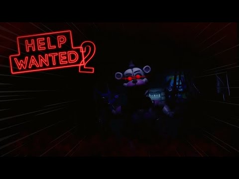 This game just gets SCARIER AND SCARIER! | FNAF Help Wanted 2 [Part 4]