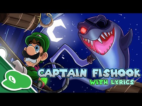 Captain Fishook - Cover with Lyrics | Luigi's Mansion 3