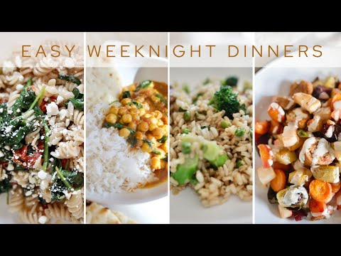 4 Easy WEEKNIGHT Dinner Recipes | Healthy & Easy to Make