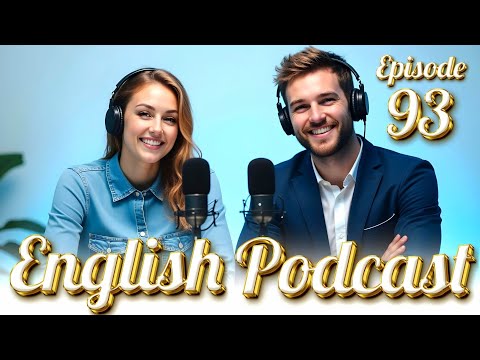 Learn English quickly with podcast | English learning Conversation | Episode 93