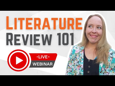 What Is A Literature Review? Plain-Language Webinar With Examples + FREE TEMPLATE