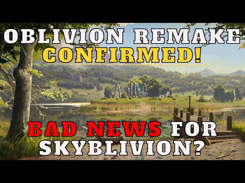 Oblivion Remake Confirmed! Bad news for Skyblivion?