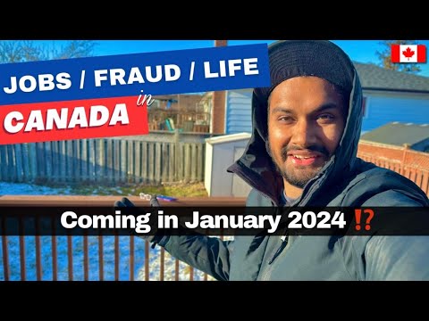 Jobs, Fraud & Accommodation in Canada 🇨🇦 January Intake 2024