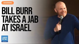 US Comedian Bill Burr Mocks Israel's "Human Shield" Argument | Dawn News English