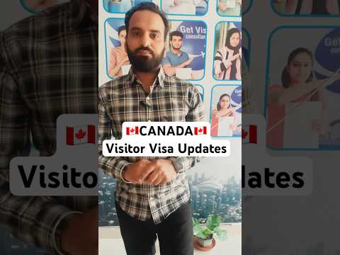 🇨🇦Canada Visitor Visa New Updates 🇨🇦 #canada #visitorvisa #visaupdates