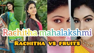 Rachitha mahalakshmi whatsapp status | rachitha vs fruits | saravanan meenatchi rachitha