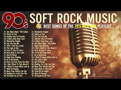 Classic Soft Rock Hits from the 70s & 80s – Best of All Time!