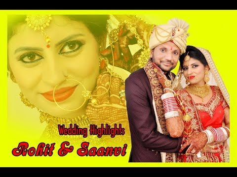 Wedding Highlights 2018 || Rohit&Saanvi || By New Jyoti Photography Fatehabad