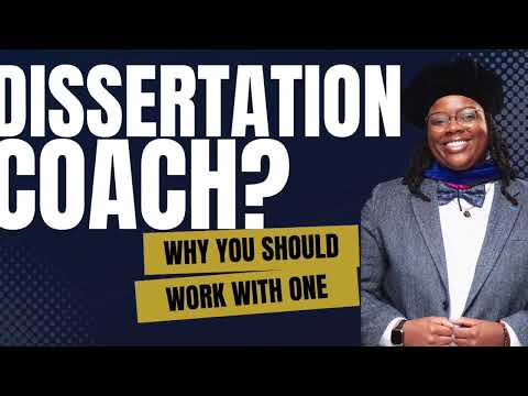 Dissertation Help: Why you need a dissertation coach