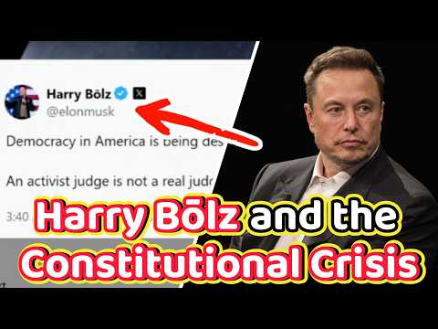 Harry Bōlz and the CONSTITUTIONAL CRISIS. President vs. The Courts! #elonmusk #trump