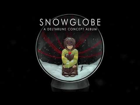 SNOWGLOBE - A Deltarune Concept Album - Part 1 [Deltarune 6th Anniversary]