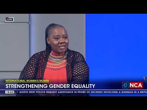 International Women's Month | Strengthening gender equality