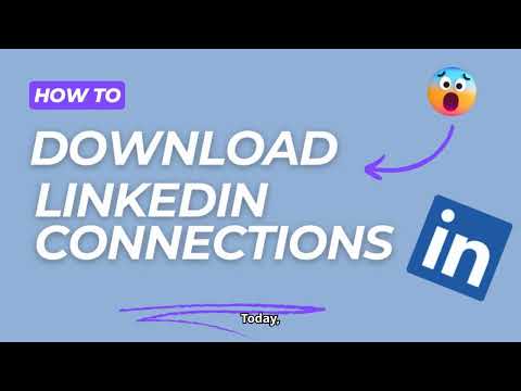 How to Download All Your LinkedIn Connections As A Database To Ease Lead Generation Campaigns.