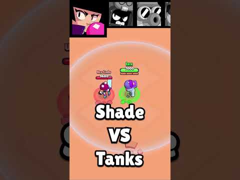 Shade 1v1 VS Every Tank #brawlstars