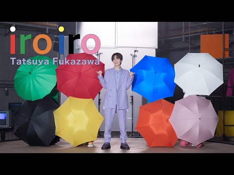 Tatsuya Fukazawa 'iro iro' Music Video