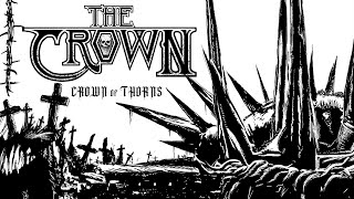 The Crown - Crown of Thorns (FULL ALBUM)