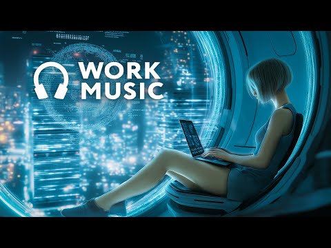 Deep Work Music — Boost Focus for Maximum Efficiency and Productivity