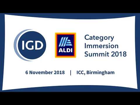 The IGD Aldi 2018 event: A short video guide