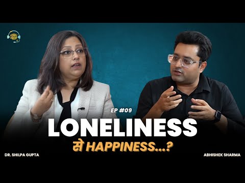 How does Loneliness lead to change in personality? | Deal with loneliness | Sunny Side Up| Dr Shilpa