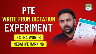 PTE Write From Dictation Experiment | Tips & Tricks | Extra Words & Negative Marking