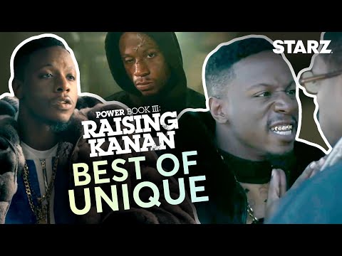 Best Of: Unique | Power Book III: Raising Kanan | STARZ