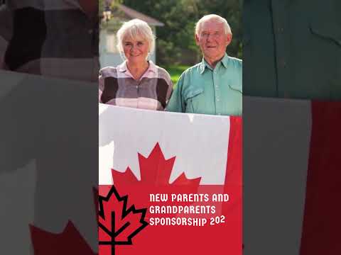 New Parents and Grandparents Sponsorship 2024 Intake To Open On May 21 #canada