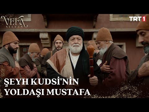 Şeyh Kudsi, yarenlik için Mustafa'yı seçiyor - Vefa Sultan 6. Bölüm @trt1