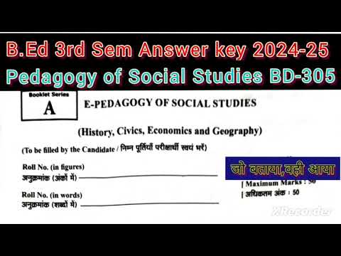 B.Ed.3rd Semester Exam-2024-25 // Pedagogy of Social Studies// BD-305 Answer Key 🔑 RMPSSU BED #DS