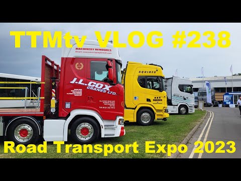 TTMtv VLOG #238 - Visiting Road Transport Expo 2023