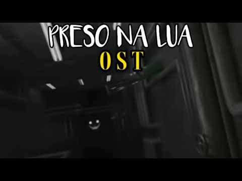 PRESO NA LUA OST - Weird