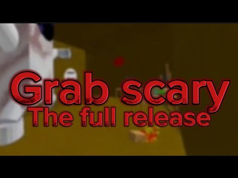 I made a big scary version in grab VR it is called￼ grab scary.￼