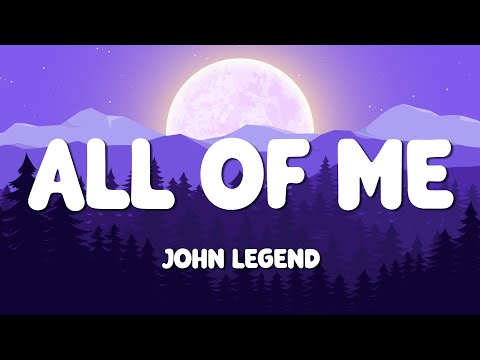 John Legend - All of Me (Lyrics) | Duncan Laurence - Arcade (Mix) ft. FLETCHER ...