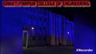 🔥Bakhtiyarpur college of engineering // CAMPUS OF GEC BHOJPUR AND BUXAR // college latest video 🔥