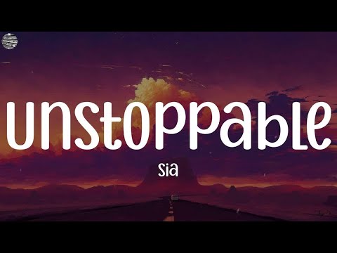 Unstoppable - Sia (Lyrics) || Bruno Mars, spring gang, Maroon 5,..(Mix Lyrics)