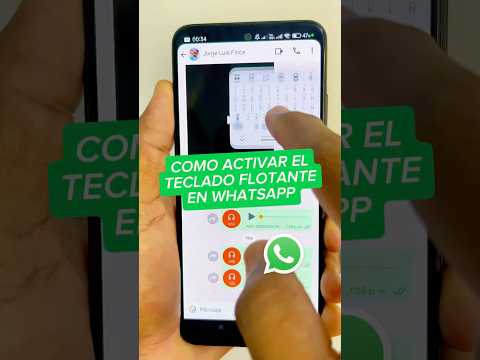 Como activar el teclado flotante en WhatsApp