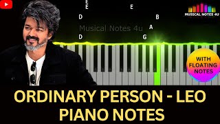 Ordinary Person Piano Notes | Anirudh | Thalapathy Vijay | Lokesh Kanagaraj | Leo | #MusicalNotes4u