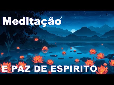 Meditação e Estudo - Música Relaxante e Sons da Natureza Para Dormir e Relaxar 🌿