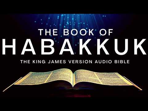 The Book of Habakkuk KJV | Audio Bible (FULL) by Max #McLean #KJV #audiobible #audiobook